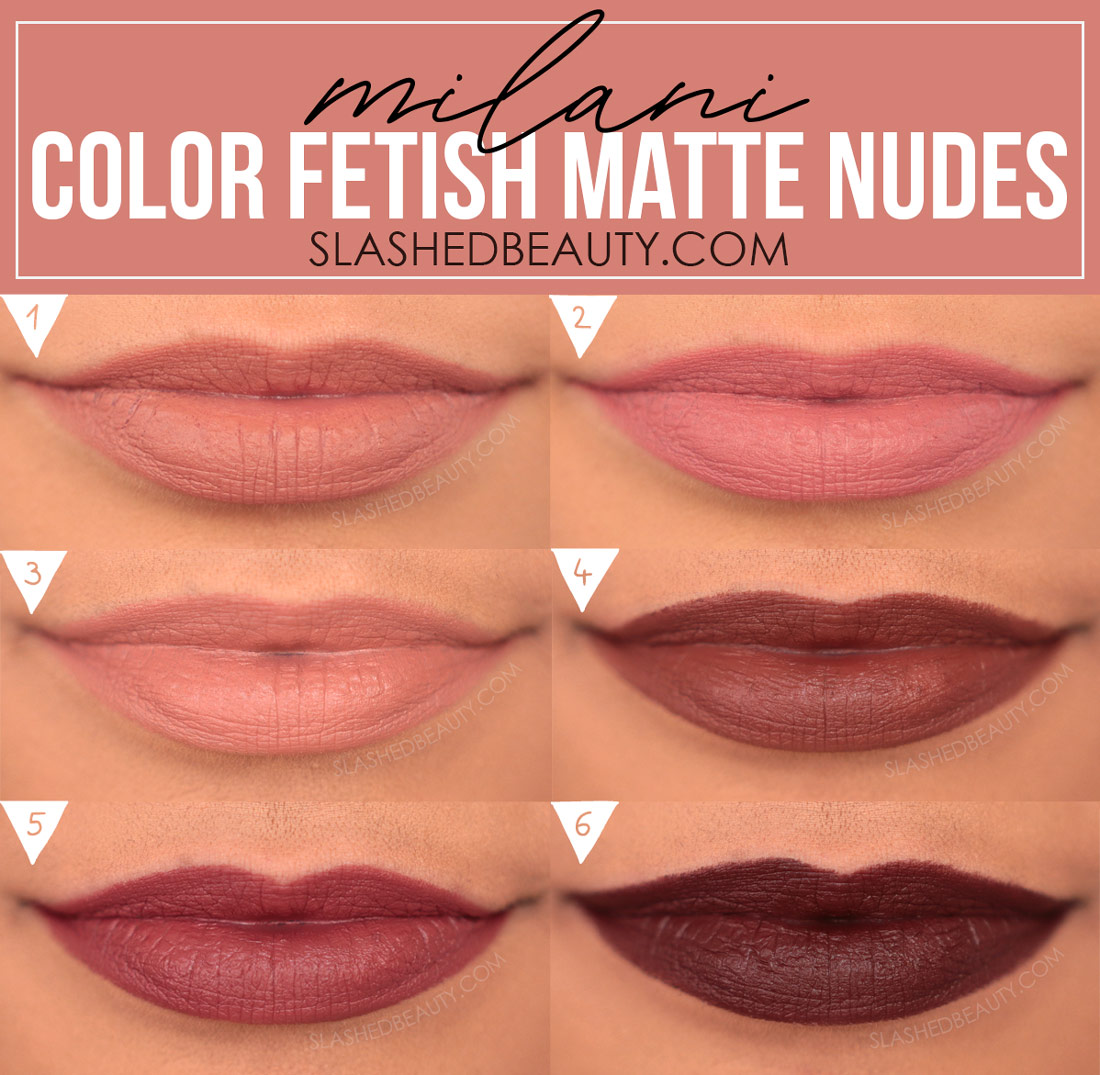 milani-color-fetish-matte-nude-collection-swatches | Slashed Beauty Milani Color Fetish Matte The Nudes Collection lip swatches | Slashed Beauty